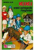 Monica Alm: Kiki erlebt aufregende Ponyf Monica Alm: Kiki erlebt aufregende Ponyf