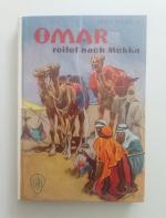 Omar reitet nach Mekka