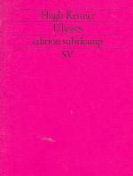Hugh Kenner: Ulysses.