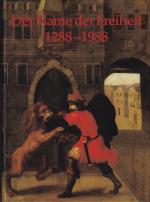 Der Name der Freiheit 1288-1988 Aspekte Kölner Geschichte von Worringen bis heute