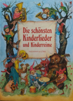 Die schönsten Kinderlieder und Kinderreime