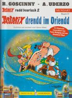 Asterix Mundart 23 - Asterix drendd im Oriendd - boarisch 2