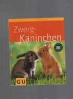 Monika Wegler: Zwergkaninchen Monika Wegler: Zwergkaninchen