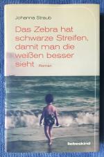 Straub, Johanna (SIGNIERT): Das Zebra ha