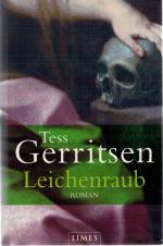 Tess Gerritsen: Leichenraub