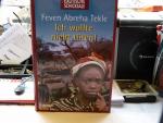 Ich wollte nicht töten! - die dramatische Flucht einer Soldatin durch Afrika