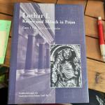 Lothar I. - Kaiser und Mönch in Prüm zum 1150. Jahr seines Todes