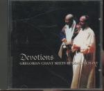 Devotion - Gregorian Chant Meets Buddhis