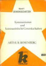 Kommunismus und kommunistische Gewerkschaften