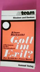 Klaus Bockmühl: GOTT IM EXIL?. Atheismus