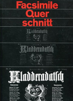 Facsimile Querschnitt durch den Kladderadatsch. Eingeleitet von Hans Rothfels. Facsimile Querschnitte durch alte Zeitungen und Zeitschriften, Band 5.