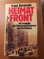 Heimatfront - d. Tragödie d. Daheimgebliebenen und Verfolgten