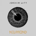 Neumond [Audio CD] Joachim Witt: Neumond