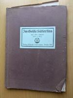 Im Geiste Sütterlins. Methodische Ergänzungen zu Sütterlins Neuem Leitfaden für den Schreibunterricht. [Von Otto Schmidt].