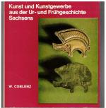 W Coblenz: Kunst und Kunstgewerbe aus Ur