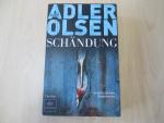 Jussi Adler-Olsen: Schändung - Thriller Jussi Adler-Olsen: Schändung - Thriller