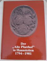 Mehrere Autoren: Der "Alte Pfarrhof" in 