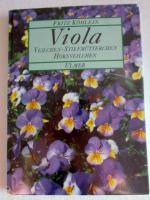 Fritz Köhlein: Viola - Veilchen, Stiefmü