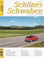 Schönes Schwaben. Land und Leute erleben