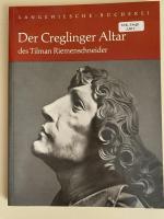 Der Creglinger Altar des Tilman Riemenschneider