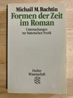 Formen der Zeit im Roman - Untersuchungen zur historischen Poetik