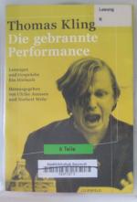 Die gebrannte Performance - Lesungen und Gespräche. Ein Hörbuch