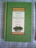 Das kleine Wildkräuter-Kochbuch