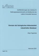 Grenzen der biologischen Abbaubarkeit industrieller Abwässer.