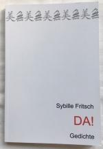 Sybille Fritsch: DA! Gedichte