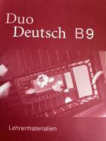 Duo Deutsch B9 - Lehrermaterialien mit Schulbuch