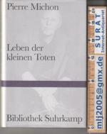 Pierre Michon: Leben der kleinen Toten.