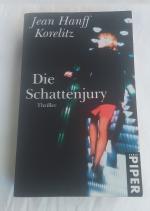 Hanff Korelitz, Jean: Die Schattenjury Hanff Korelitz, Jean: Die Schattenjury