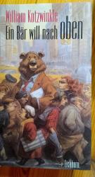 William Kotzwinkle: Ein Bär will nach ob