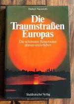 Die Traumstrassen Europas