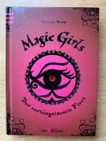 Magic Girls Band 1: Der verhängnisvolle Fluch