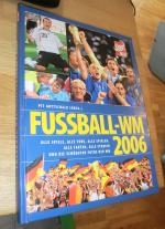 SportBild Redaktion: Fussball-WM 2006: A