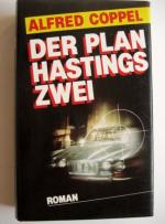 Der Plan Hastings Zwei