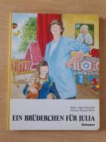 Ein Brüderchen für Julia