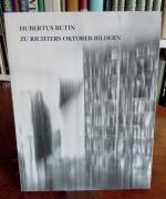 Hubertus Butin: Zu Richters Oktober-Bild Hubertus Butin: Zu Richters Oktober-Bild