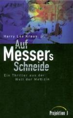 Kraus jr., Harry Lee: Auf Messers Schnei Kraus jr., Harry Lee: Auf Messers Schnei