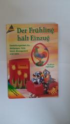 Der Frühling hält Einzug