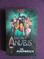 Das Haus Anubis - Bd. 4: Die Auserwählte