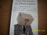 The Problem of Democracy