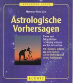 Zehl, Hermine M: Astrologische Vorhersag