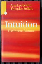 Lee, Ang; Seifert, Theodor: Intuition - Lee, Ang; Seifert, Theodor: Intuition -
