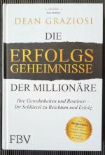Dean Graziosi: Die Erfolgsgeheimnisse de