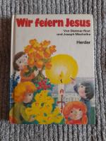 Wir feiern Jesus