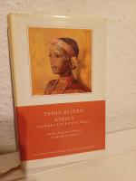 Tania Blixen: Afrika, dunkel lockende We