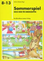 Sommerspiel (Reihe 8–13)