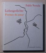 20 Liebesgedichte und ein Lied der Verzweiflung / 20 poemas de amor y una cancion desesperada